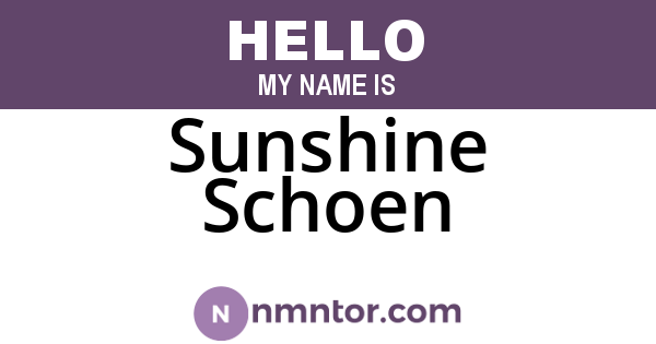 Sunshine Schoen