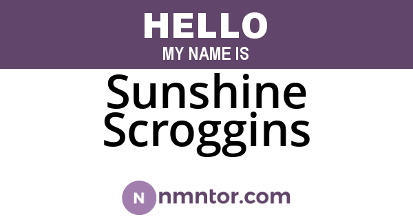Sunshine Scroggins
