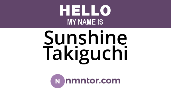 Sunshine Takiguchi