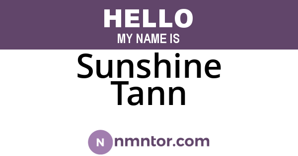 Sunshine Tann