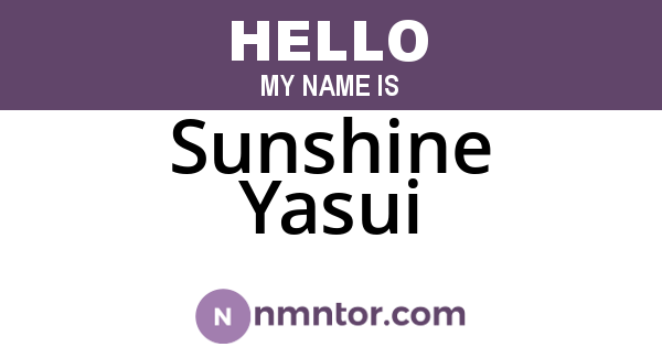 Sunshine Yasui