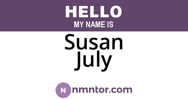 Susan July