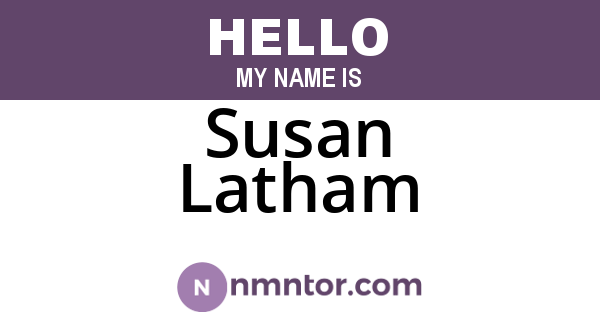 Susan Latham