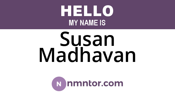 Susan Madhavan