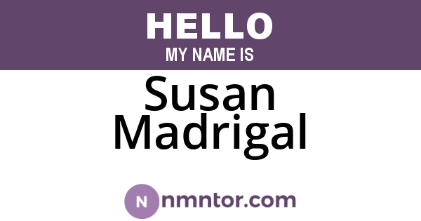 Susan Madrigal