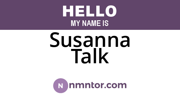 Susanna Talk