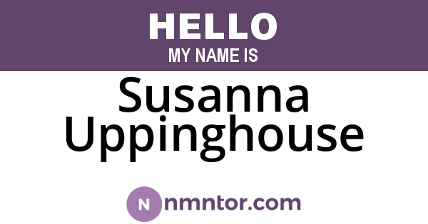 Susanna Uppinghouse