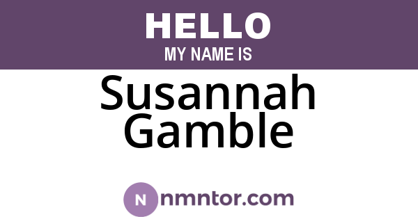 Susannah Gamble