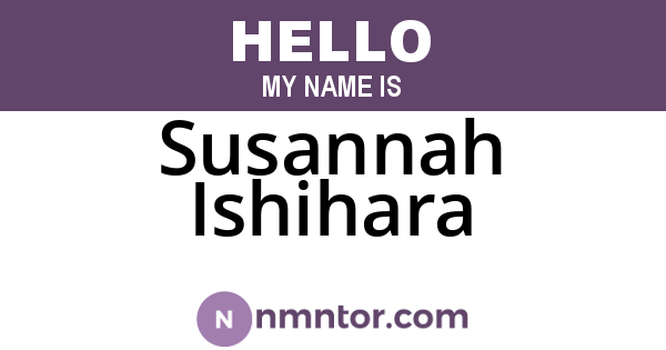 Susannah Ishihara