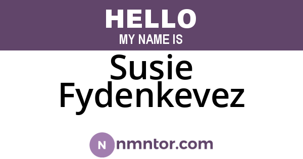 Susie Fydenkevez