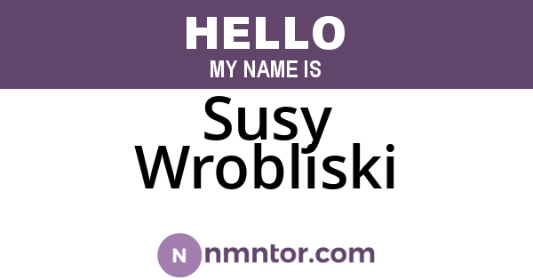 Susy Wrobliski