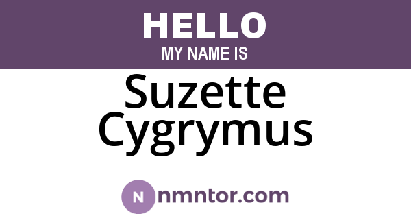 Suzette Cygrymus