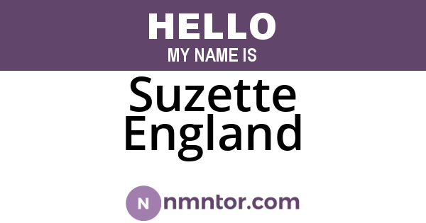 Suzette England