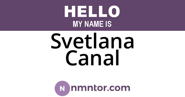Svetlana Canal