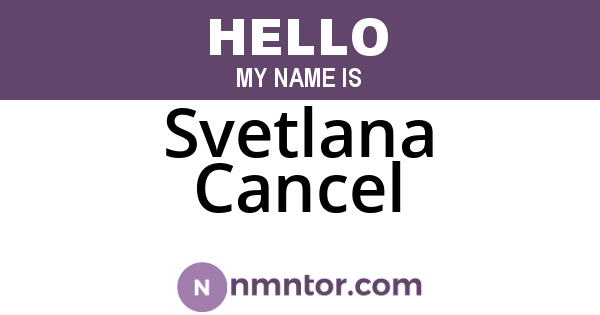 Svetlana Cancel
