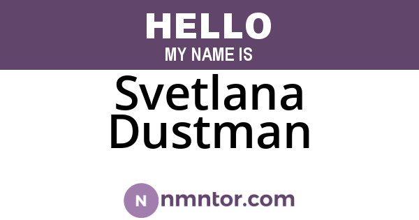 Svetlana Dustman