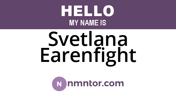 Svetlana Earenfight
