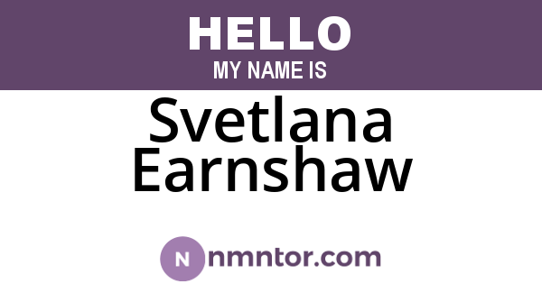 Svetlana Earnshaw