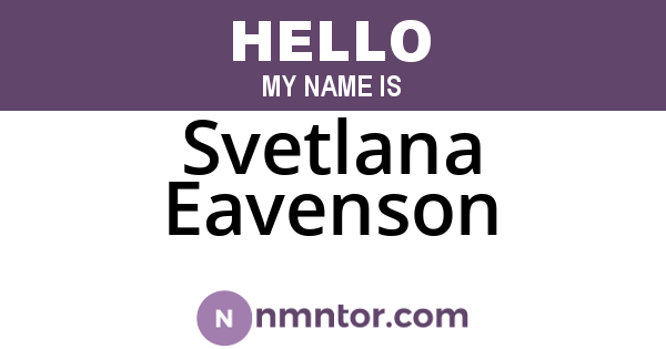 Svetlana Eavenson