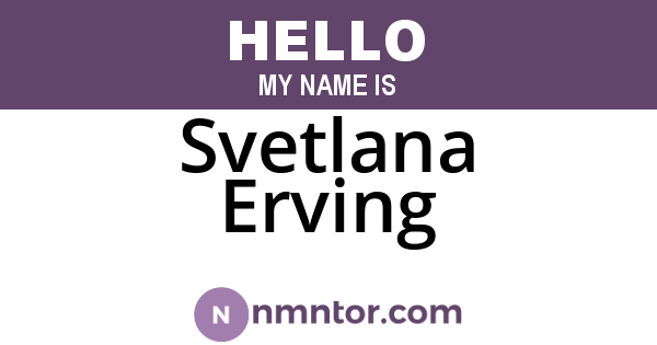 Svetlana Erving