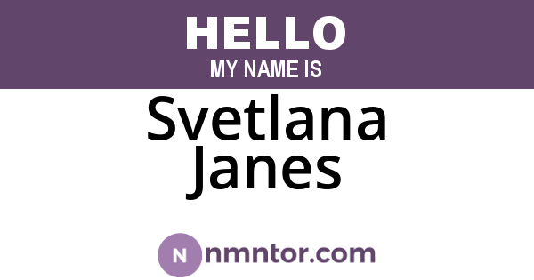 Svetlana Janes