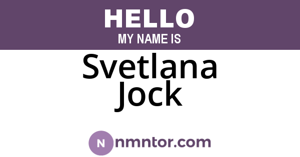 Svetlana Jock