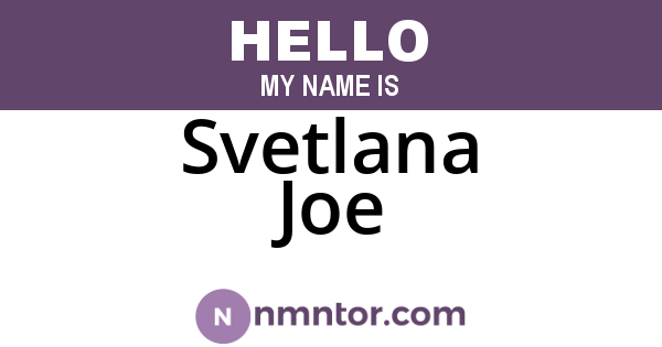 Svetlana Joe