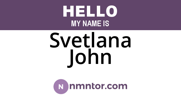 Svetlana John
