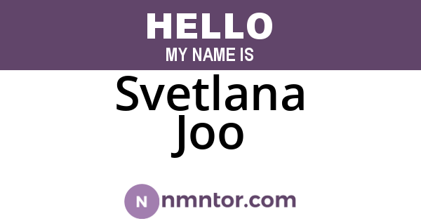 Svetlana Joo