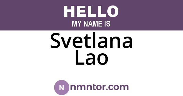 Svetlana Lao