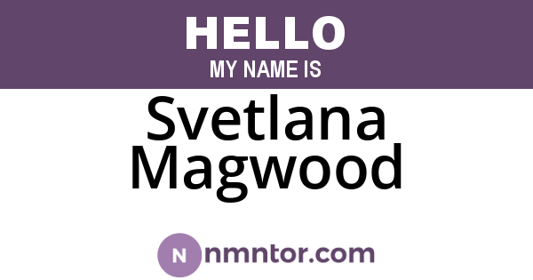 Svetlana Magwood