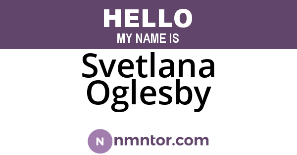 Svetlana Oglesby