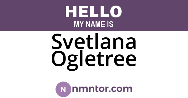 Svetlana Ogletree