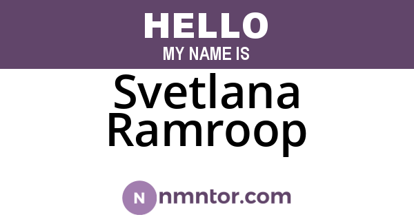 Svetlana Ramroop