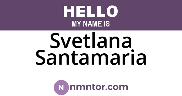 Svetlana Santamaria