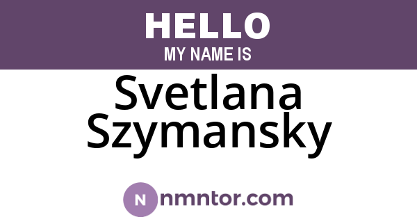 Svetlana Szymansky
