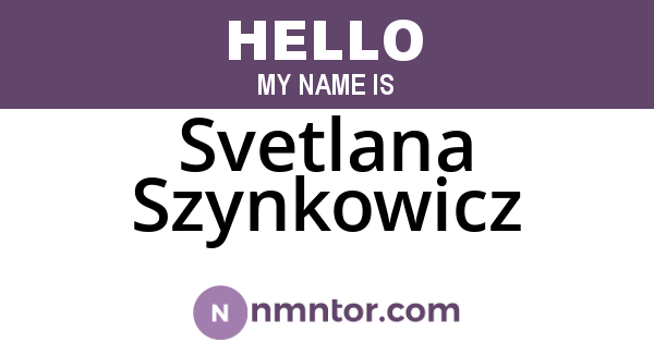Svetlana Szynkowicz