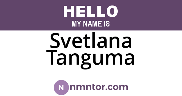Svetlana Tanguma