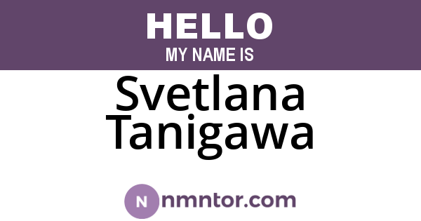 Svetlana Tanigawa