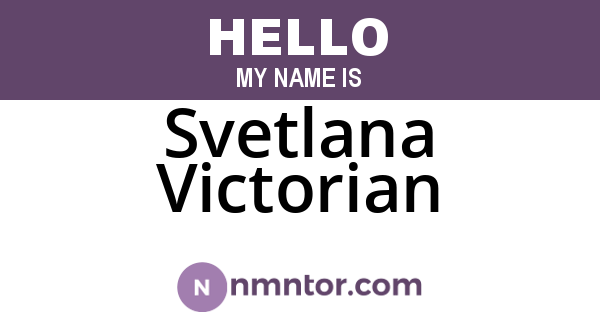Svetlana Victorian