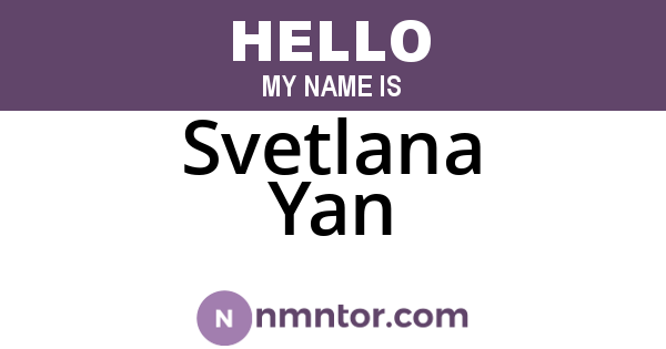 Svetlana Yan