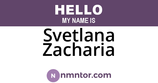 Svetlana Zacharia