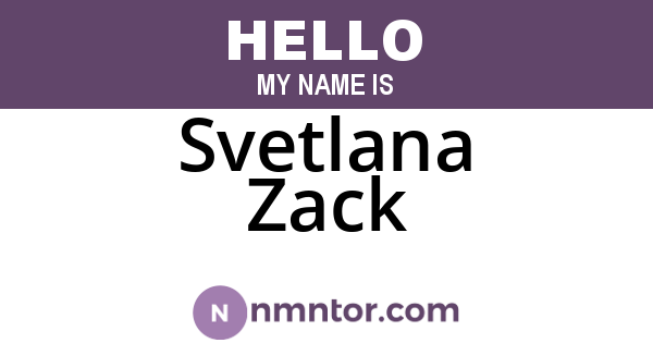 Svetlana Zack