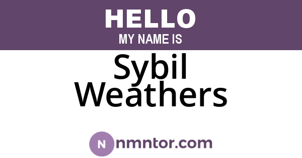 Sybil Weathers