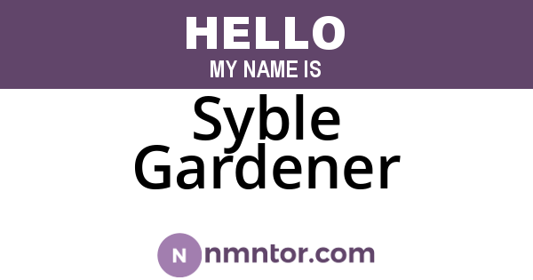 Syble Gardener
