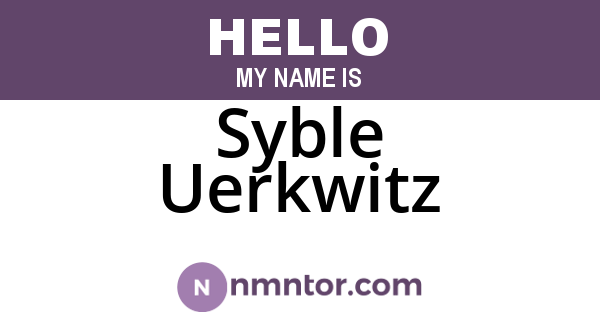 Syble Uerkwitz