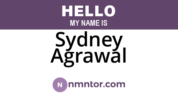 Sydney Agrawal