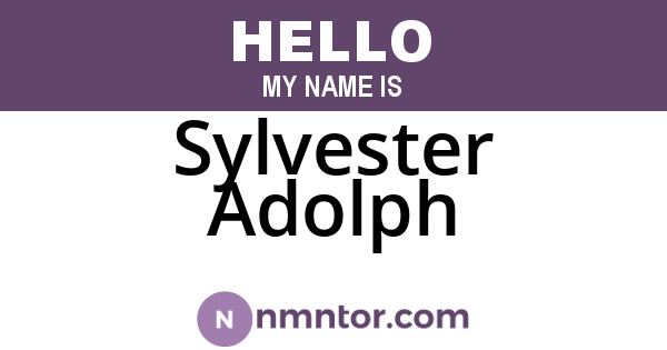 Sylvester Adolph