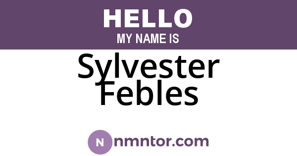 Sylvester Febles