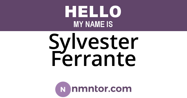 Sylvester Ferrante